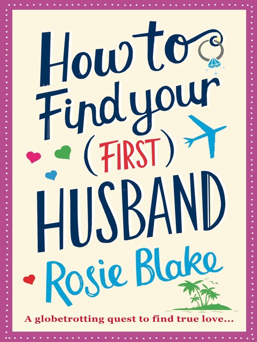 Cover image for How to Find Your (First) Husband
